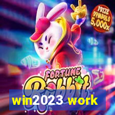 win2023 work